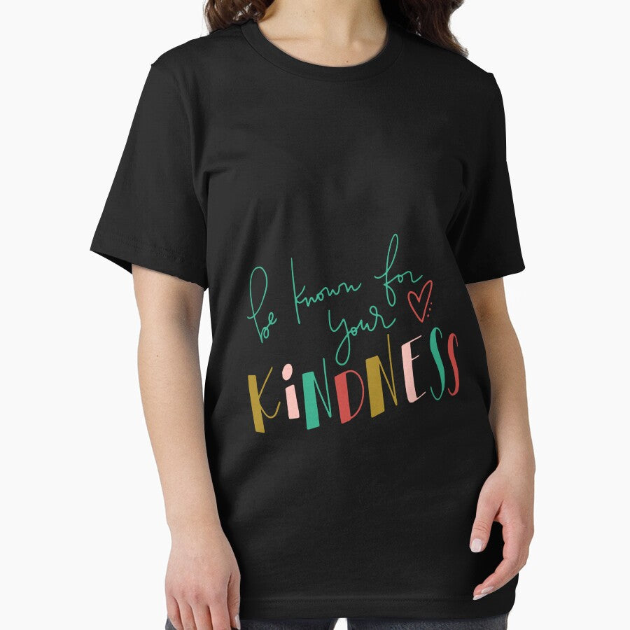 Be Known For Your Kindness by KirstixCo T-Shirts, Hoodie, Sweatshirt | BlankRebels.com (Image 2)