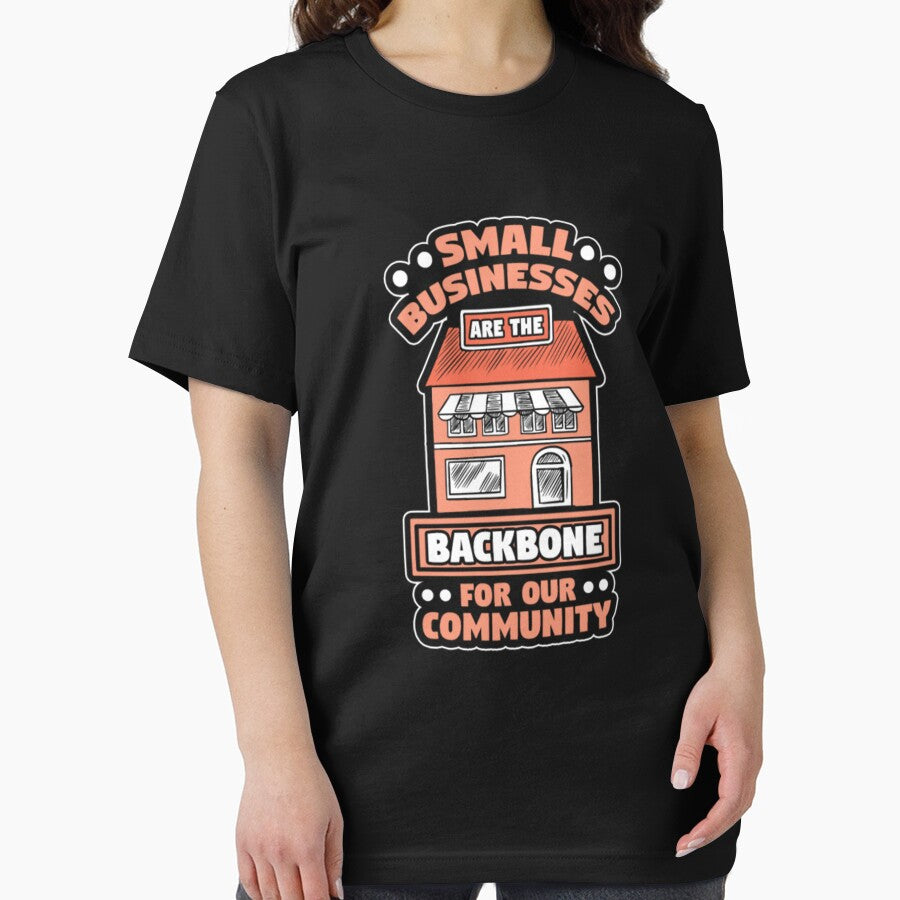 Small Businesses backbone Our Community by ClamenTaon T-Shirts, Hoodie, Sweatshirt | BlankRebels.com (Image 2)