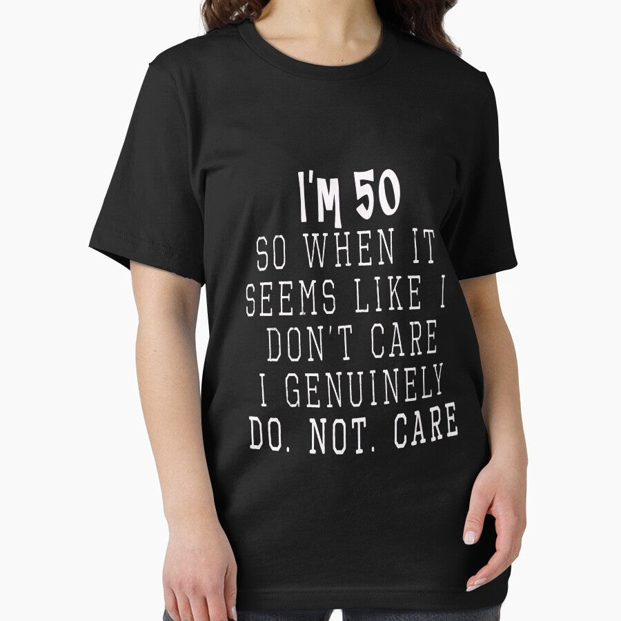 Funny I'm 50 & dont care 50th Birthday gift for men by LGamble12345 T-Shirts, Hoodie, Sweatshirt | BlankRebels.com (Image 2)