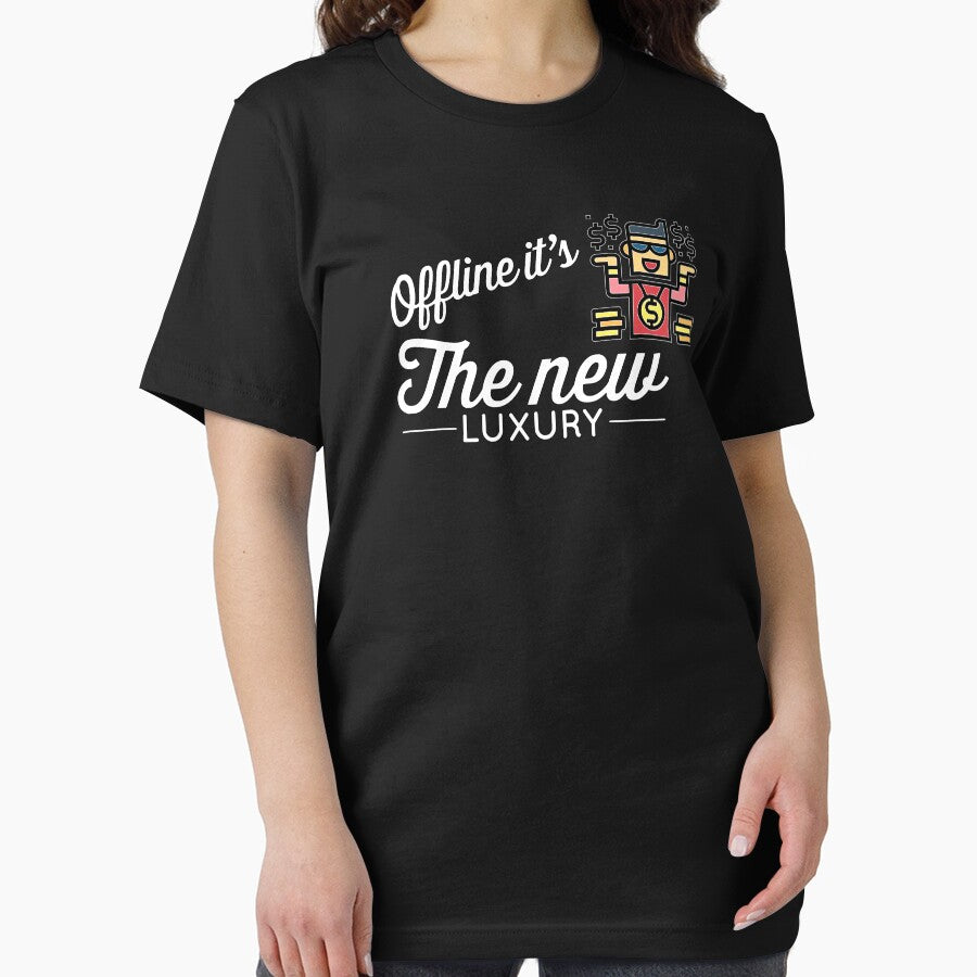 Offline It's The New Luxury (color white) by Stornu2Ruedas T-Shirts, Hoodie, Sweatshirt | BlankRebels.com (Image 2)
