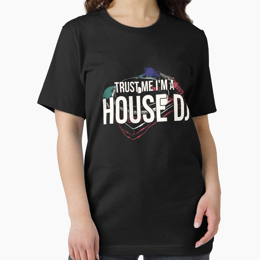 Trust Me I'm a House DJ Hoodie T-shirt by tejoi Sweatshirt | BlankRebels.com (Image 2)