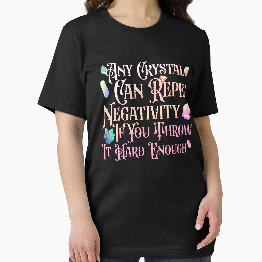 Any Crystal Can Repel Negativity If You Throw It Hard Enough by jadenalmente T-Shirts, Hoodie, Sweatshirt (Image 2)