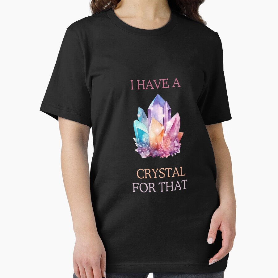 I Have A Crystal For That classic T-shirt by red-Sky-shop Hoodie, Sweatshirt | BlankRebels.com (Image 2)