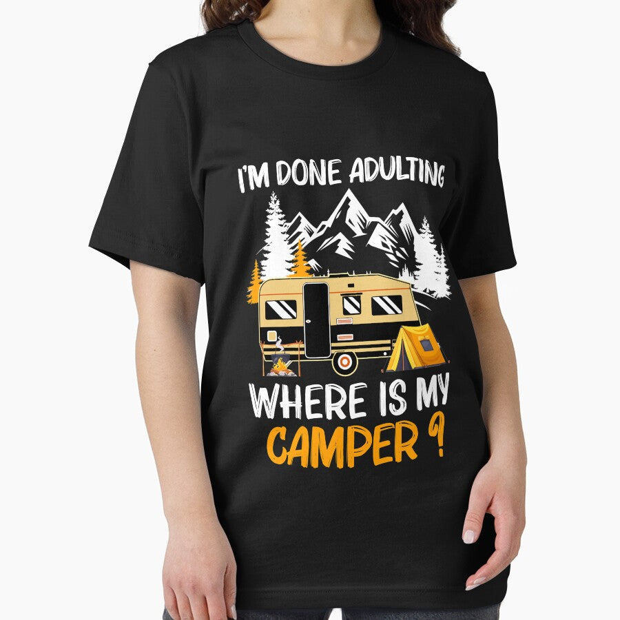 I'm Done Adulting Where Is My Camper Funny Camping by AdamhollandShop T-Shirts, Hoodie, Sweatshirt (Image 2)