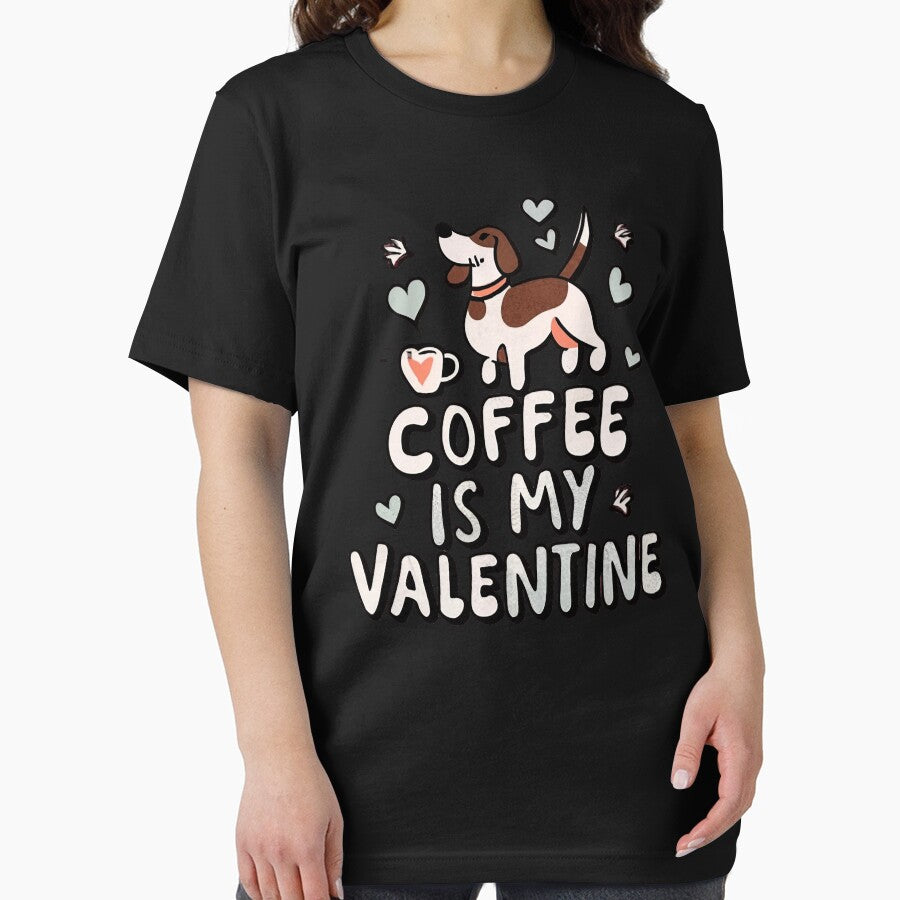 Dog coffee on valentine's day. Coffee is my valentine. by luxeado T-Shirts, Hoodie, Sweatshirt | BlankRebels.com (Image 2)