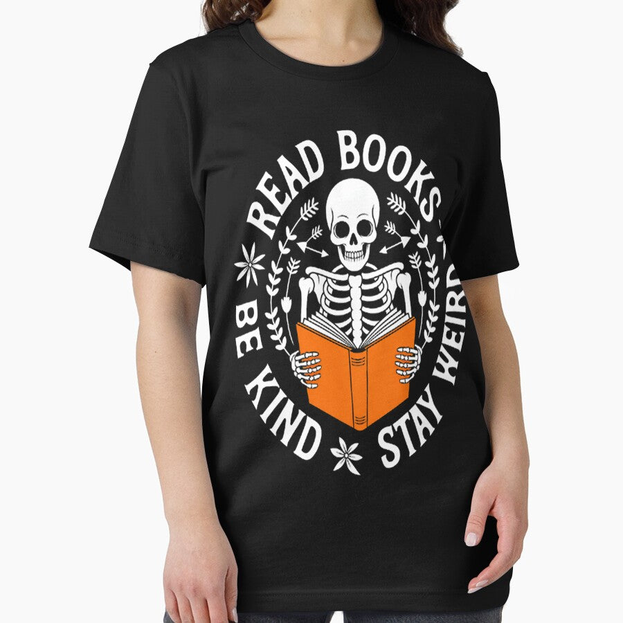 Embrace Life Read Books Be Kind Stay Weird by StuffNestie T-Shirts, Hoodie, Sweatshirt | BlankRebels.com (Image 2)