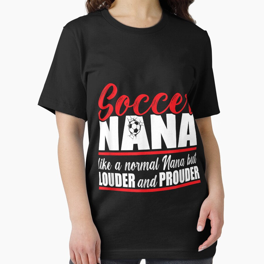 Soccer Nana Louder and Prouder. Soccer Grandma by Mitzi12312
