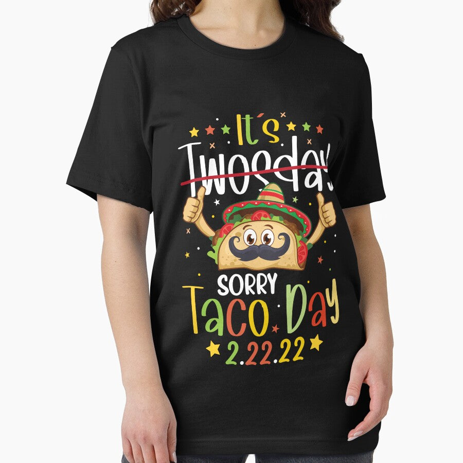It's Twosday Sorry Taco Day by badretop T-Shirts, Hoodie, Sweatshirt | BlankRebels.com (Image 2)