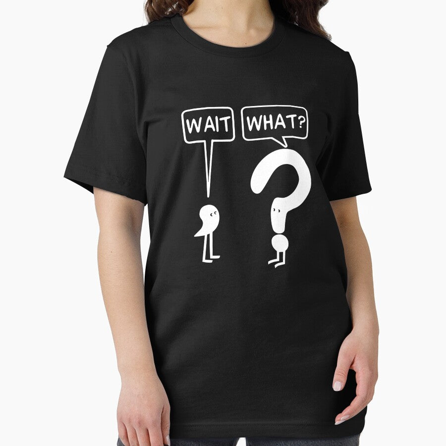 Wait What Funny Design With Comma And Question Mark by PNGShop T-Shirts, Hoodie, Sweatshirt | BlankRebels.com (Image 2)