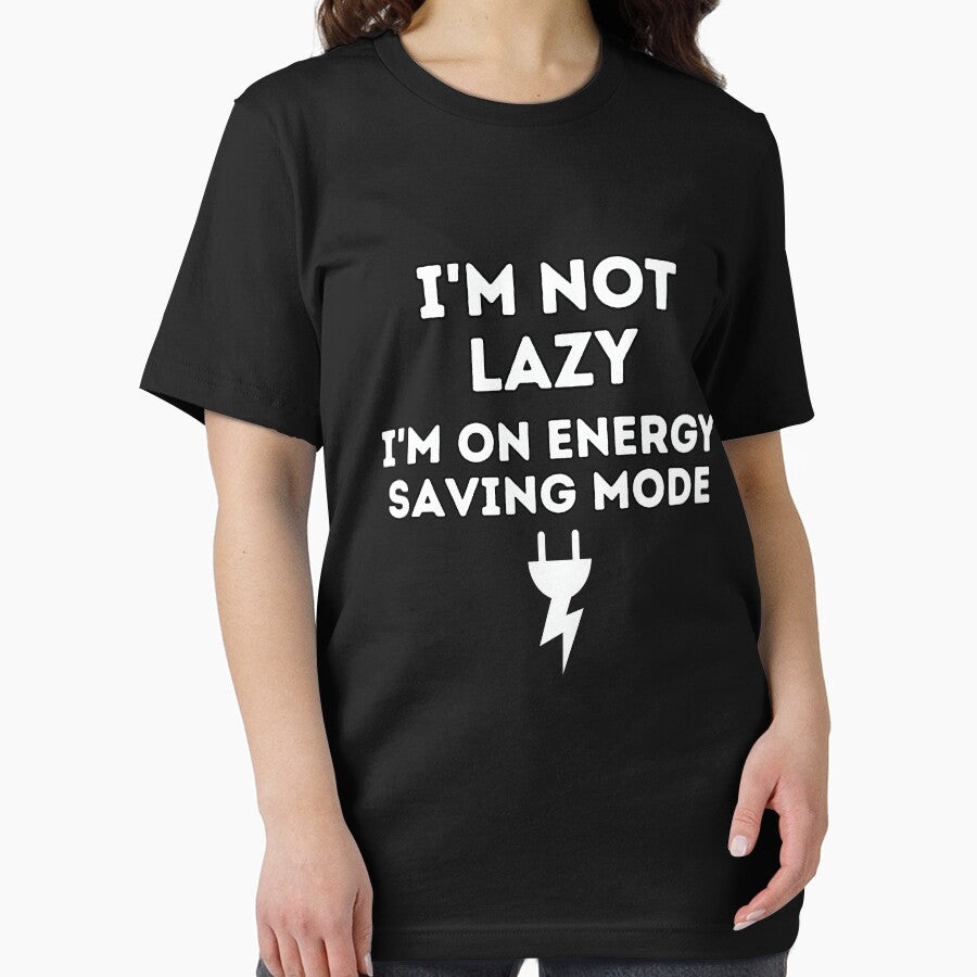 I'm not lazy I'm on energy saving mode by Inspyralia