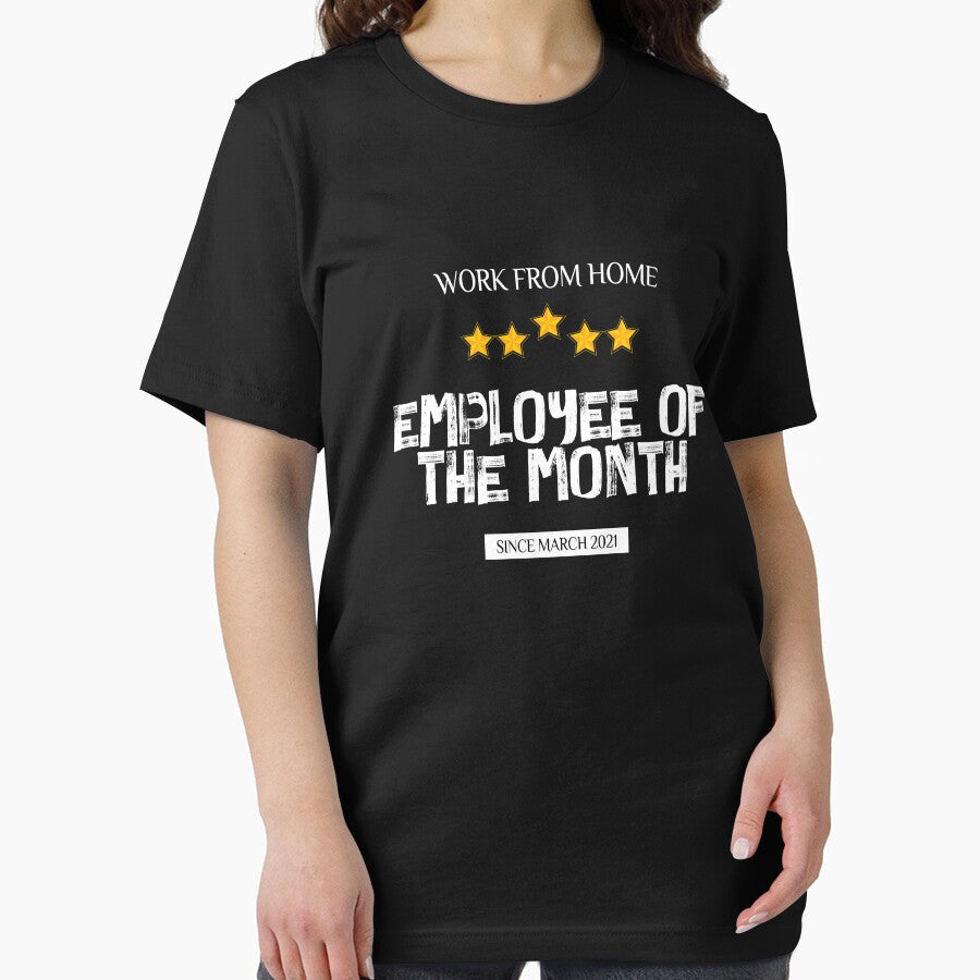 Work From Home Employee of The Month Since March 2021 by hakimayedder33 T-Shirts, Hoodie, Sweatshirt (Image 2)