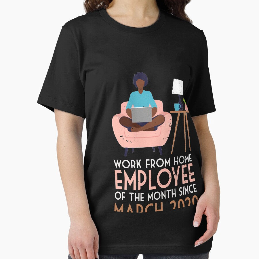 Work From Home Employee Of The Month Since March 2020 by trathai1012 T-Shirts, Hoodie, Sweatshirt | BlankRebels.com (Image 2)