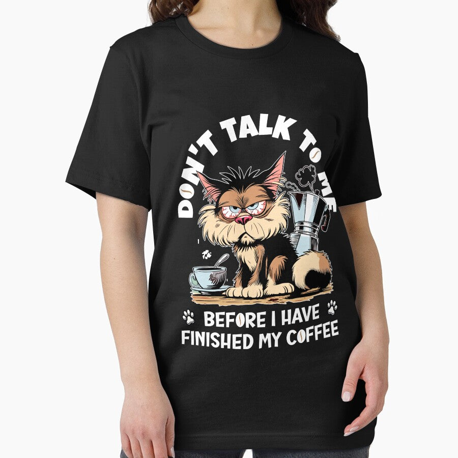 Don't talk to me before I have finished my coffee by SpecialtiesShop T-Shirts, Hoodie, Sweatshirt | BlankRebels.com (Image 2)