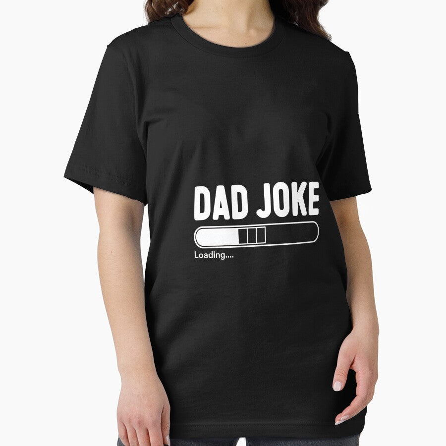 Dad Joke Loading T-Shirt | Funny Father Humor Gift for Dad Lovers by FestivityFinds