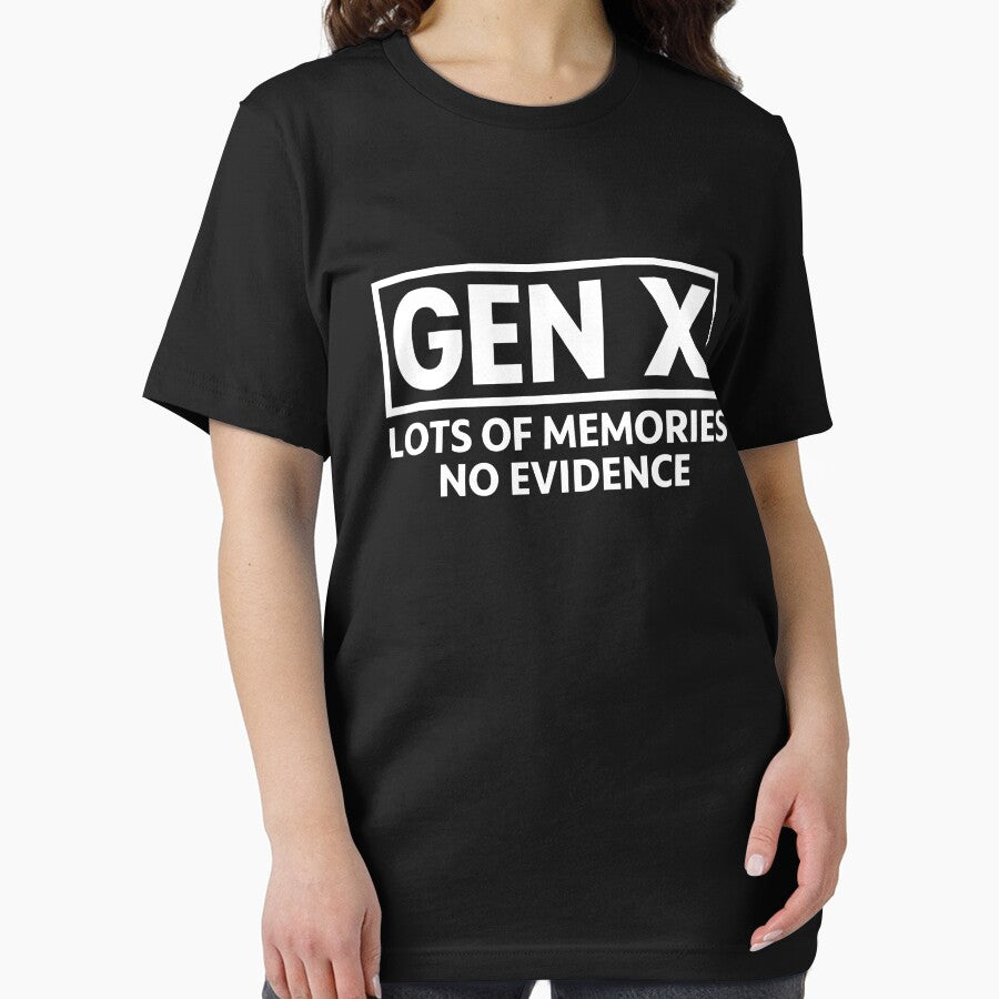 GEN X – Lots Memories No Evidence T-Shirts, Hoodie, Sweatshirt