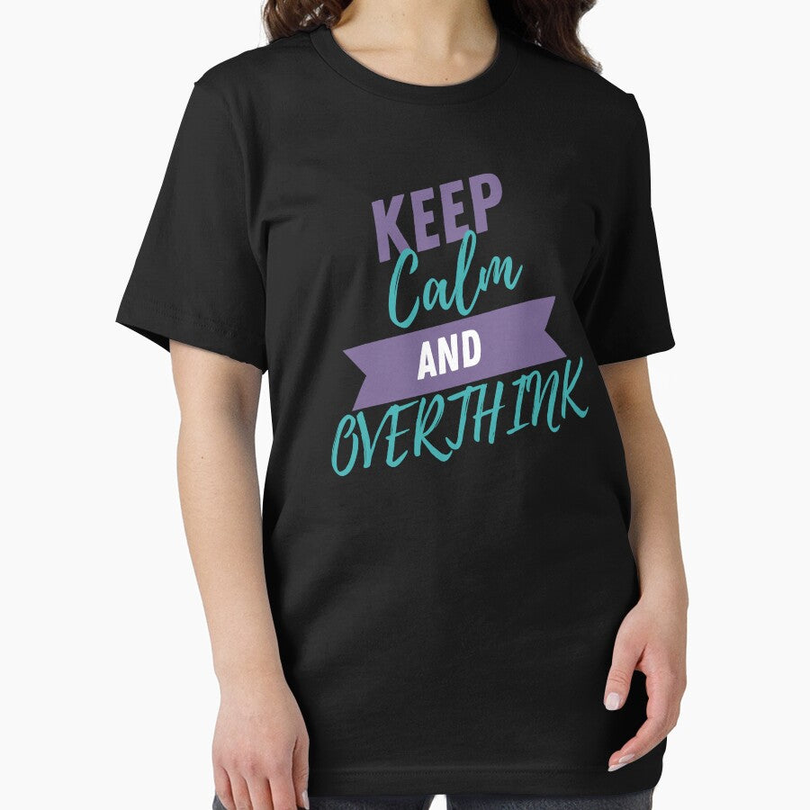 Keep Calm and Overthink by BuraxisQuotes T-Shirts, Hoodie, Sweatshirt | BlankRebels.com (Image 2)