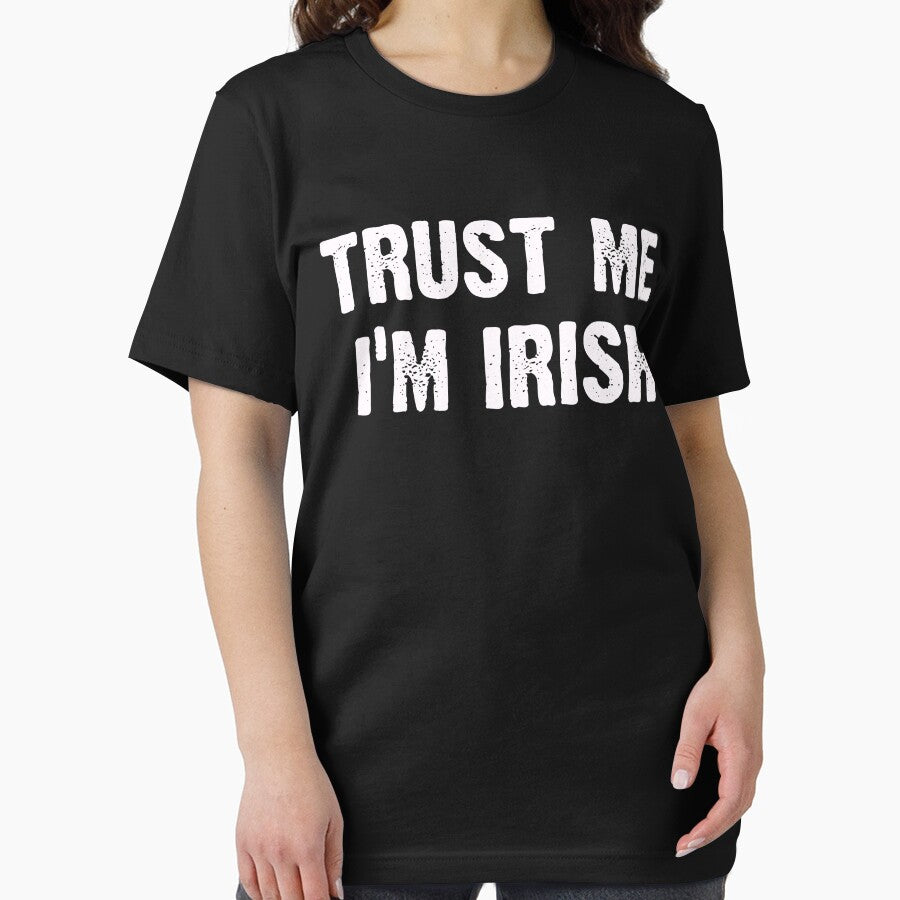 Trust Me Im Irish - Funny by CoolApparelShop T-Shirts, Hoodie, Sweatshirt | BlankRebels.com (Image 2)