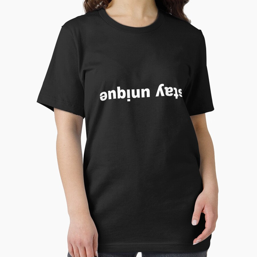 Stay unique as always by Hight-low-view T-Shirts, Hoodie, Sweatshirt | BlankRebels.com (Image 2)