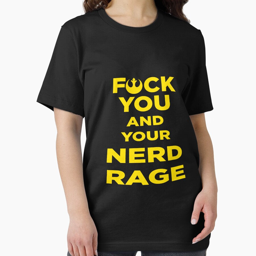 FUCK YOU AND YOUR NERD RAGE by thedailyrobot T-Shirts, Hoodie, Sweatshirt | BlankRebels.com (Image 2)
