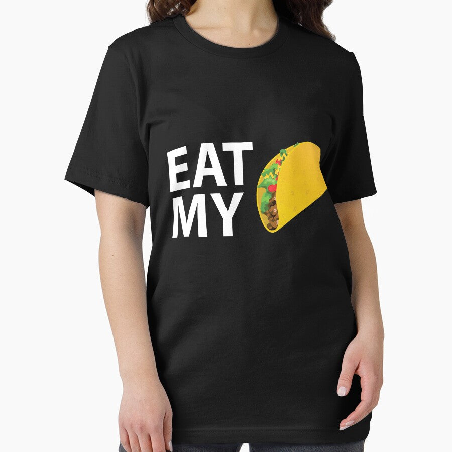 Eat My Taco by almosthillwood T-Shirts, Hoodie, Sweatshirt | BlankRebels.com (Image 2)