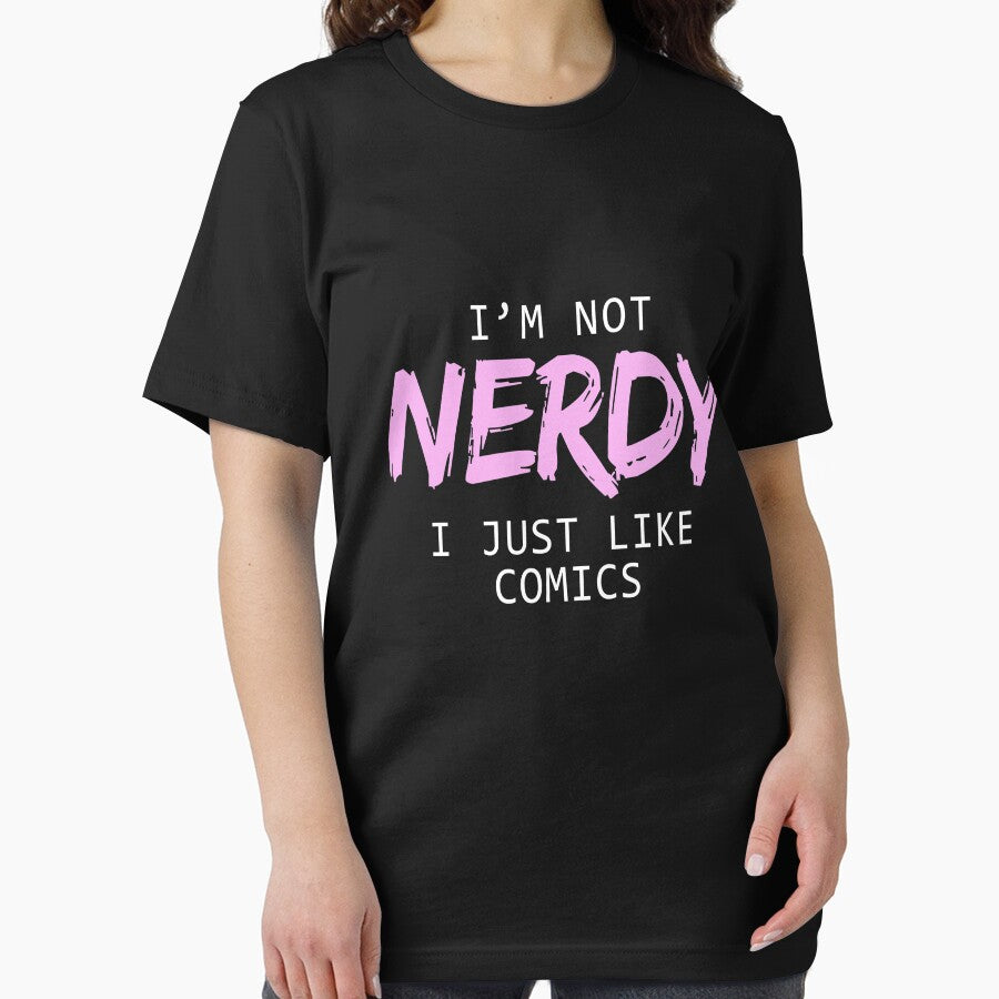 I'm Not Nerdy I Just Like Comics T-Shirts & Hoodies by allsortsmarket Sweatshirt | BlankRebels.com (Image 2)