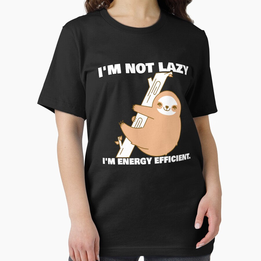 I'm Not Lazy I'm Energy Efficient Cute Sloth by SisPS-Shop