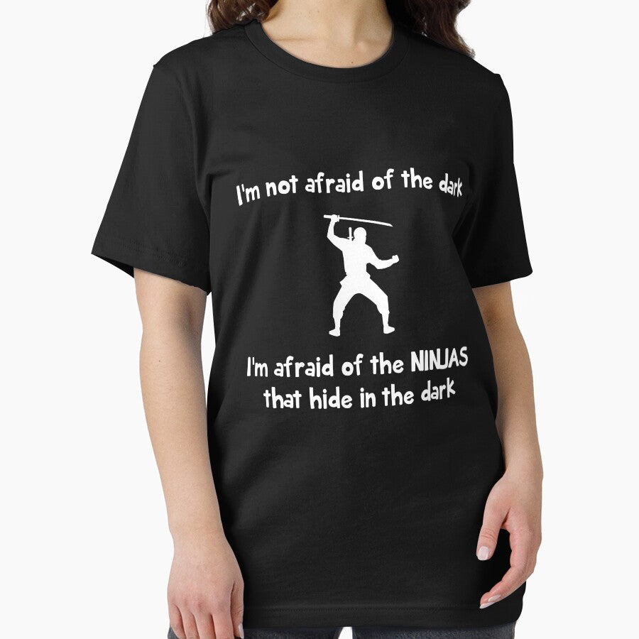 I'm not afraid of the dark. I'm afraid of the ninjas that hide in the dark by artack
