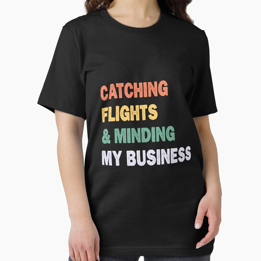 Catching Flights And Minding My Business by e-mad ⭐⭐⭐⭐⭐ T-Shirts, Hoodie, Sweatshirt | BlankRebels.com (Image 2)