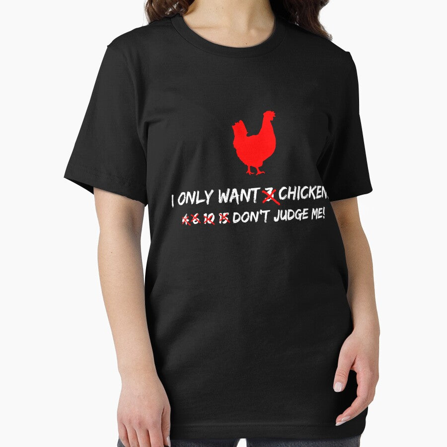 I Only Want Chicken Don't Judge Me T shirt by Mill8ion Hoodie, Sweatshirt | BlankRebels.com (Image 2)
