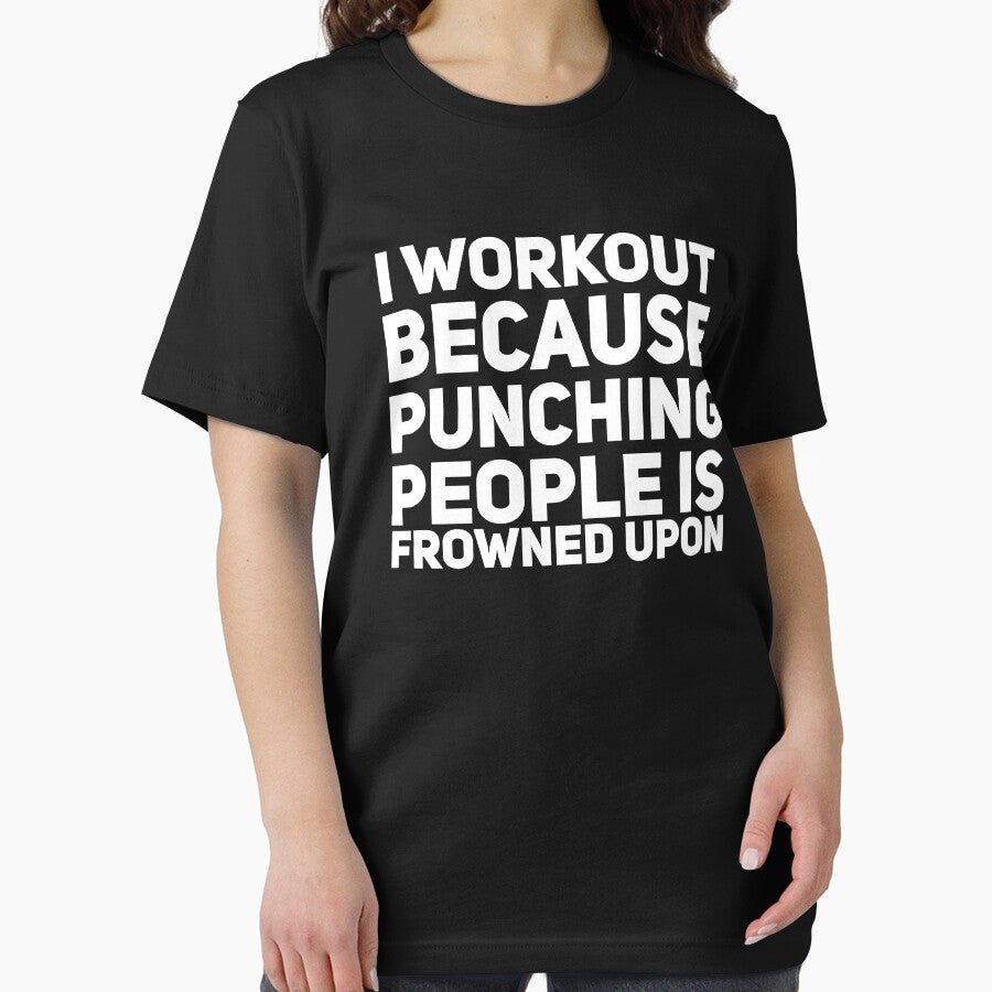 I workout because punching people is frowned upon by alexmichel91 T-Shirts, Hoodie, Sweatshirt | BlankRebels.com (Image 2)