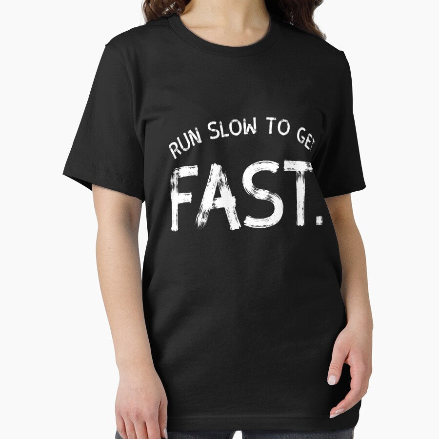 Run slow to get fast.  funny running by Quotes ⭐⭐⭐⭐⭐ T-Shirts, Hoodie, Sweatshirt | BlankRebels.com (Image 2)