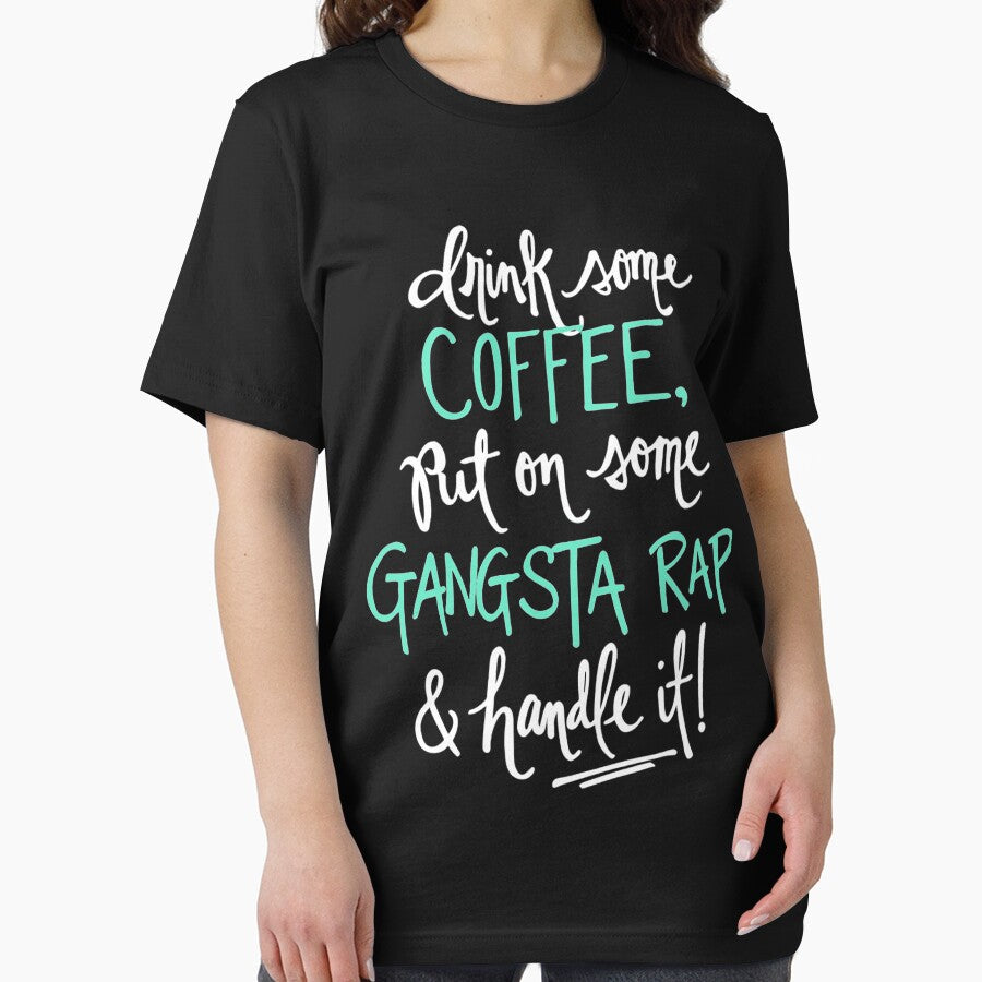 Coffee Gangsta Rap Tee T-Shirt White Teal by ArtikIceTees Hoodie, Sweatshirt | BlankRebels.com (Image 2)
