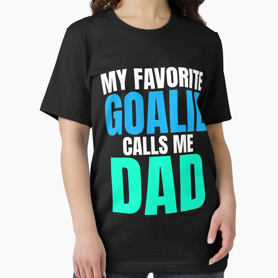 My Favorite Goalie Calls Me Dad Soccer Children Parents T-Shirt by BiagioDeFranco
