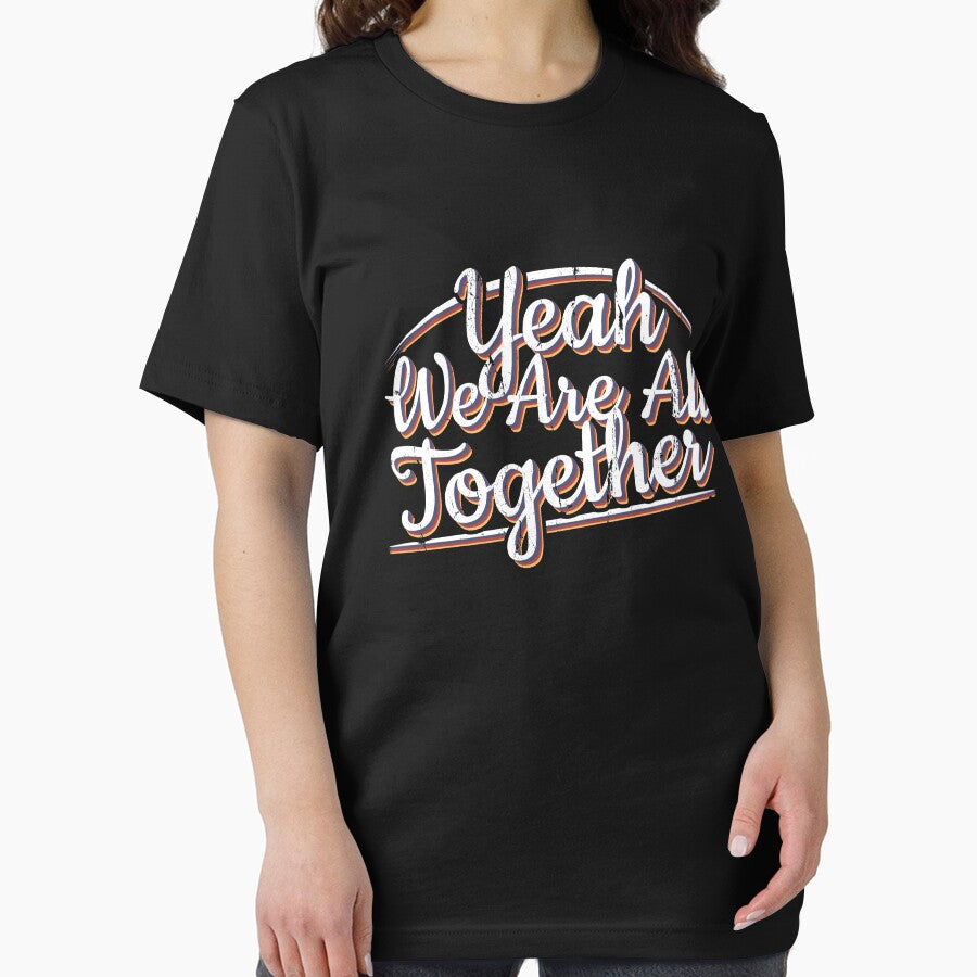 Yeah We Are All Together Group Matching Family Vacation Clothing by NomYen . T-Shirts, Hoodie, Sweatshirt (Image 2)