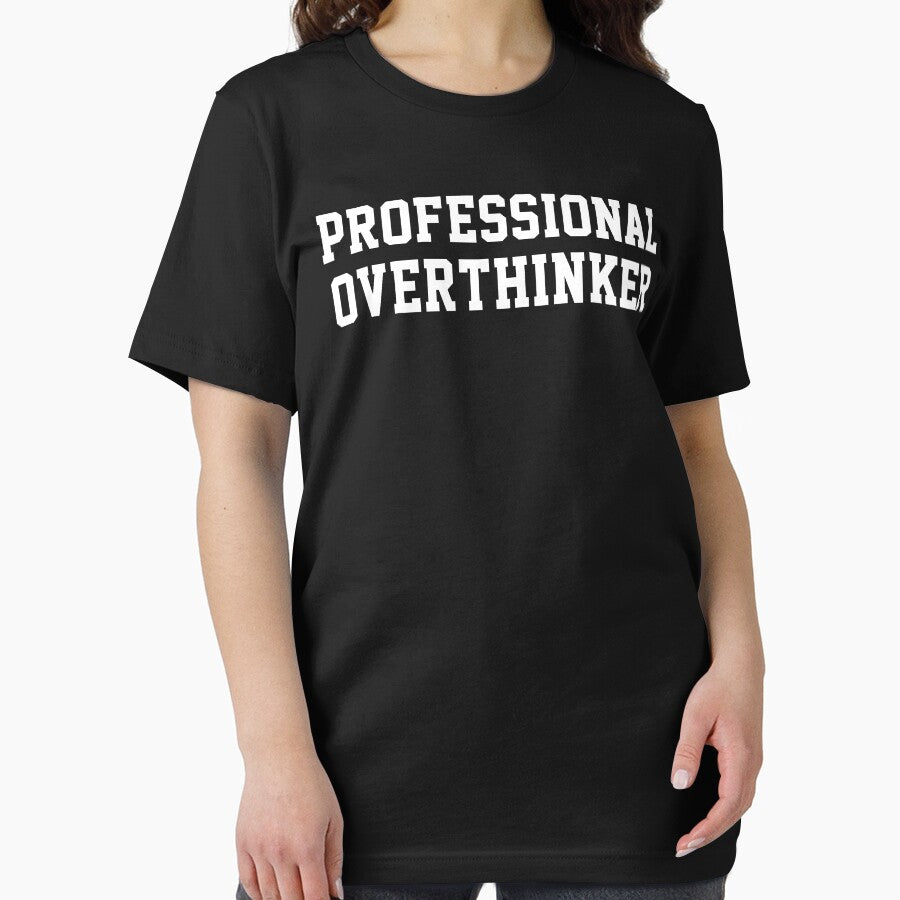 PROFESSIONAL OVERTHINKER by limitlezz T-Shirts, Hoodie, Sweatshirt | BlankRebels.com (Image 2)