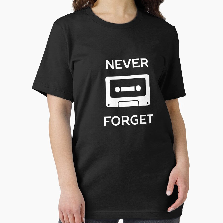 Never Forget Retro Cassette by happinessinatee T-Shirts, Hoodie, Sweatshirt | BlankRebels.com (Image 2)