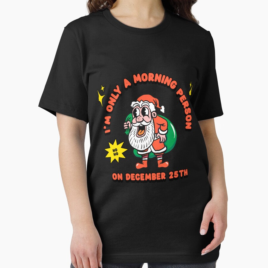 I’m Only a Morning Person on December 25th by Luminou-Lens T-Shirts, Hoodie, Sweatshirt | BlankRebels.com (Image 2)