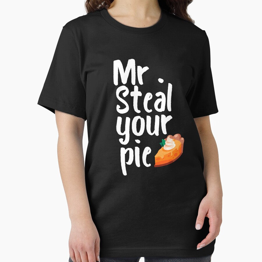 Mr Steal Your Pie thanksgiving by TRK-RA ⭐⭐⭐⭐⭐ T-Shirts, Hoodie, Sweatshirt | BlankRebels.com (Image 2)
