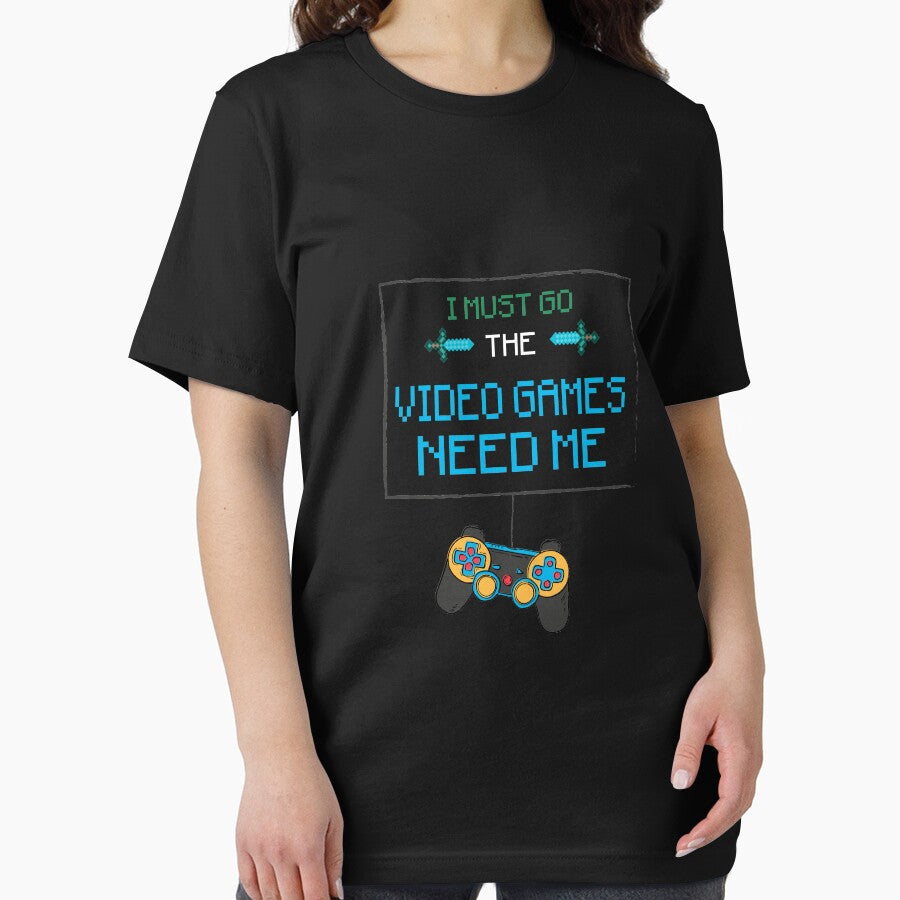 I must go the Video Games Need Me | Gamer Gifts | Gamer clothing | Gamer Dad | Gamer dad | Gamer Sayings |... (Image 2)
