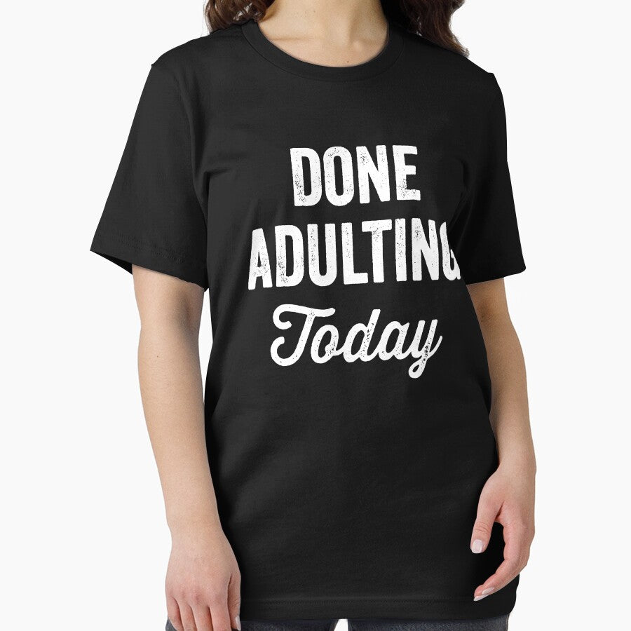 Done adulting today by Captain Mood