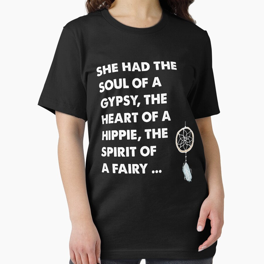 She had the soul of a gypsy the heart of a hippie the spirit of a fairy by Captain Mood T-Shirts, Hoodie,... (Image 2)