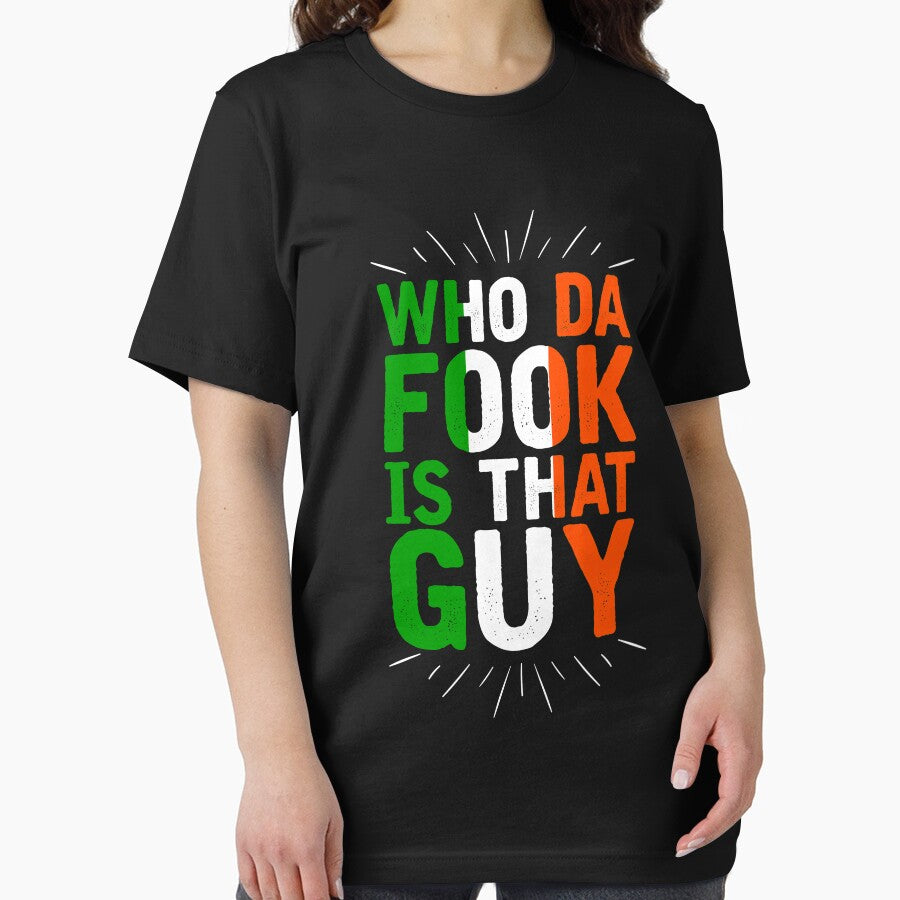 Who Da Fook Is That Guy by Orange Pieces T-Shirts, Hoodie, Sweatshirt | BlankRebels.com (Image 2)