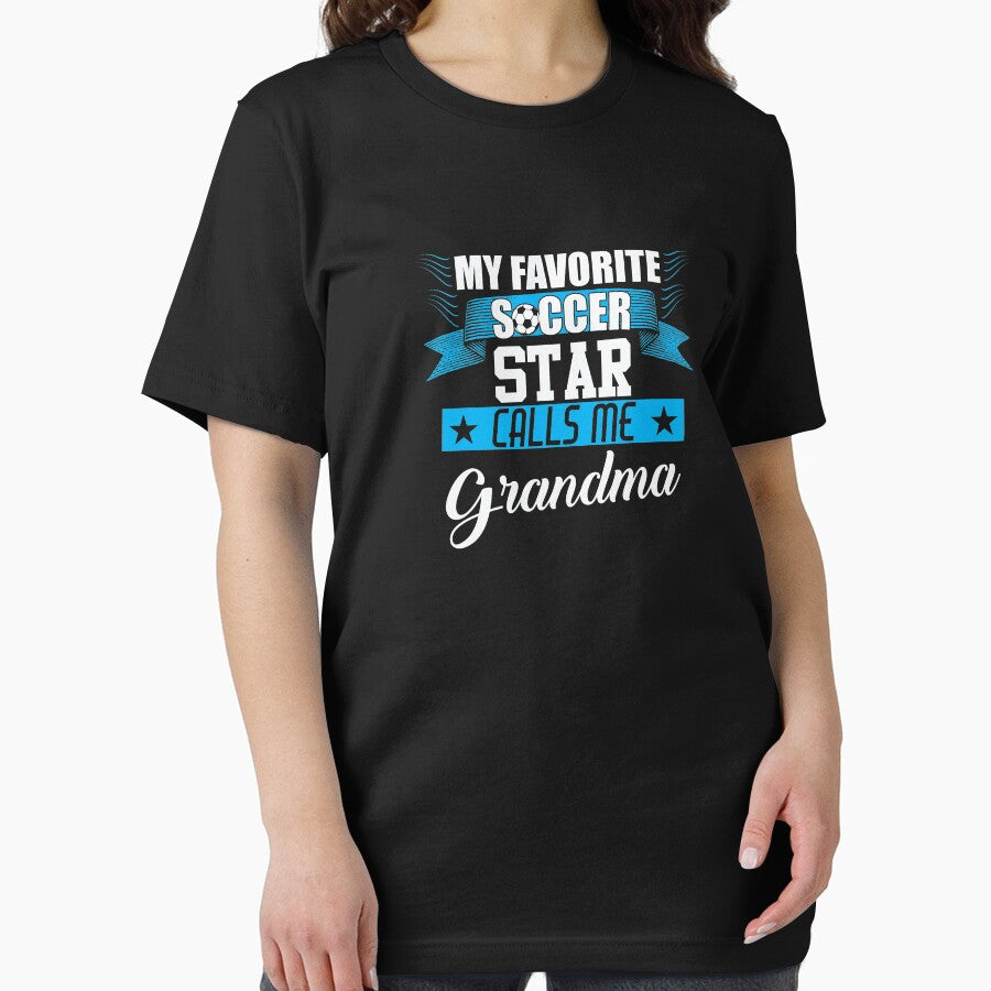 My Favorite Soccer Star Calls Me Grandma by BUBLTEES