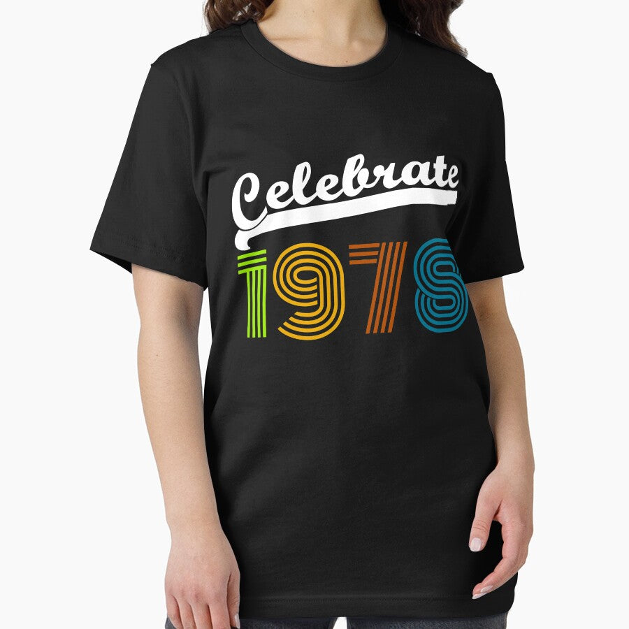 Celebrate 1978 Vintage 78 2088 1988 40th Birthday T Shirt Gift Age Year Old Boy Girl Cute Funny Man Woman... (Image 2)