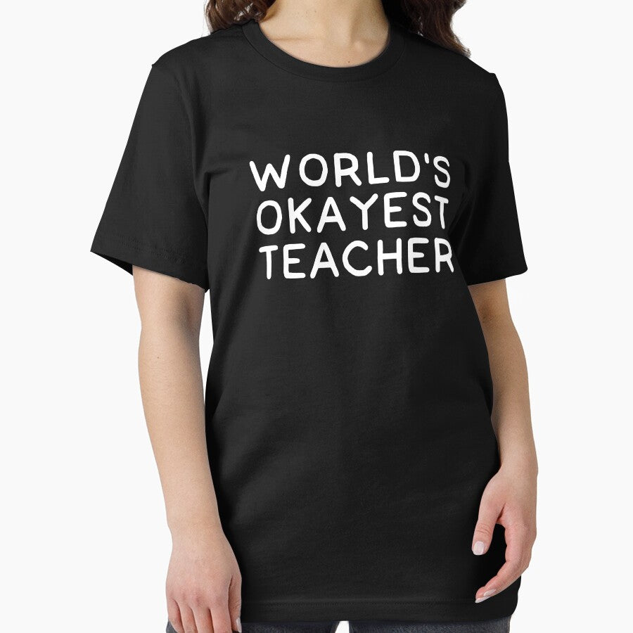 World's okayest teacher by alexmichel91 T-Shirts, Hoodie, Sweatshirt | BlankRebels.com (Image 2)