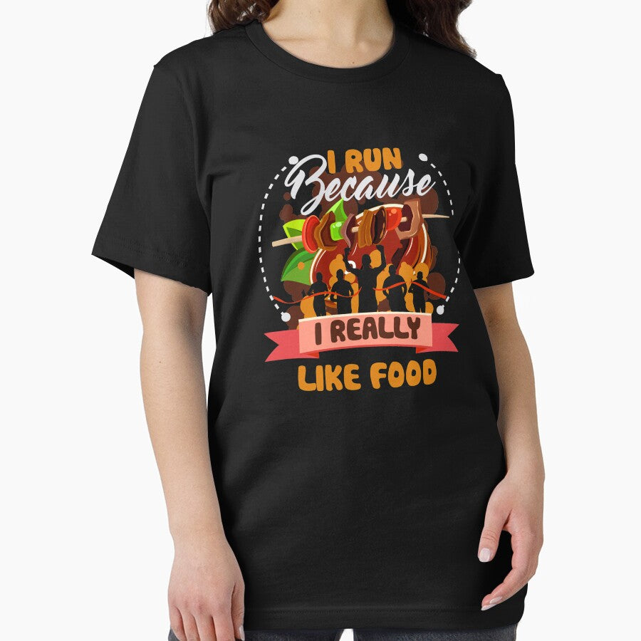 I Run Because I Really Like Food T-Shirt by festivalshirt Hoodie, Sweatshirt | BlankRebels.com (Image 2)
