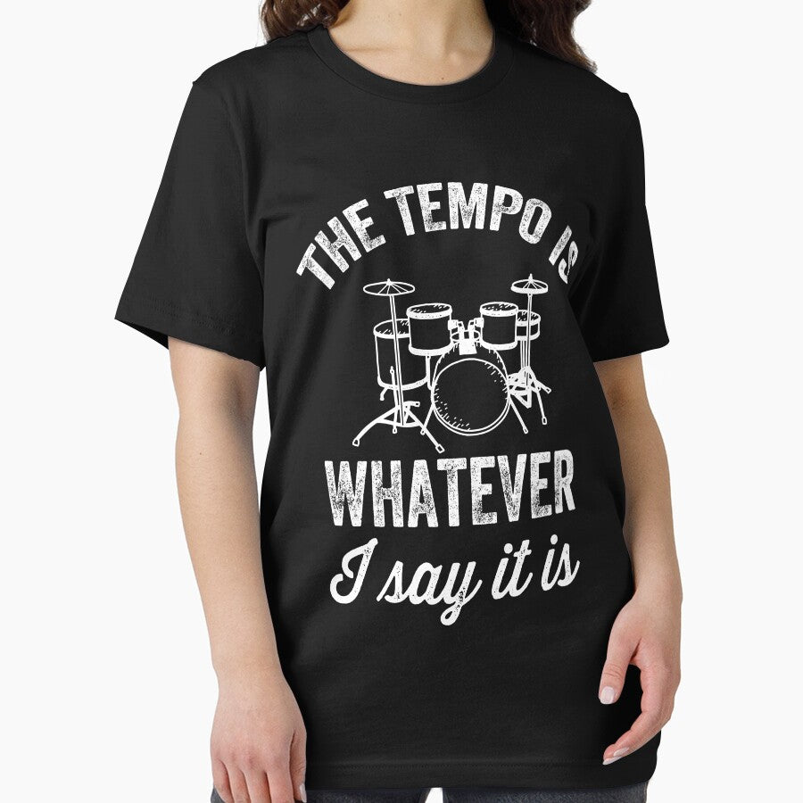 The tempo is whatever I say It is - funny drummer by Captain Mood T-Shirts, Hoodie, Sweatshirt | BlankRebels.com (Image 2)