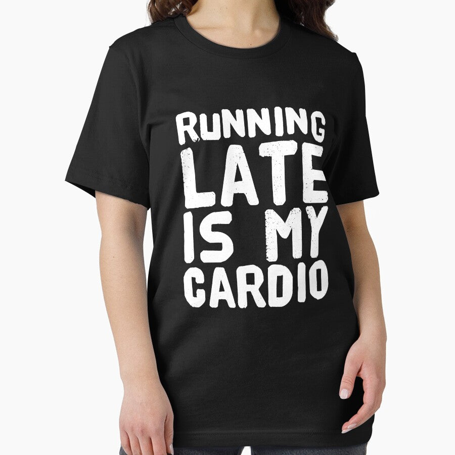 Running Late Is My Cardio - funny runner by Captain Mood T-Shirts, Hoodie, Sweatshirt | BlankRebels.com (Image 2)