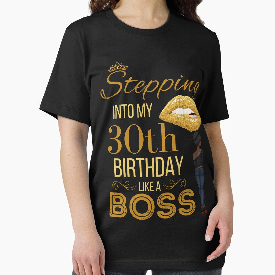 Stepping Into My 30th Birthday Like A Boss Birthday by Run to Creations T-Shirts, Hoodie, Sweatshirt (Image 2)