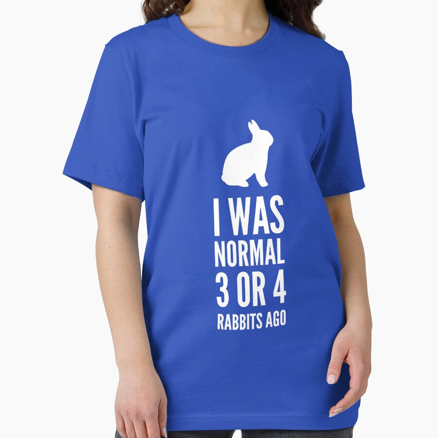 I Was Normal 3 4 Rabbits Ago T-Shirts, Hoodie, Sweatshirt